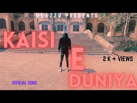 MC ∆ZZU - KAISI YE DUNIYA (OFFICIAL MUSIC VIDEO ) | 2K23
