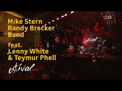 Mike Stern & Randy Brecker Band feat  Lenny White & Teymur Phell - Estival Jazz Lugano 2017