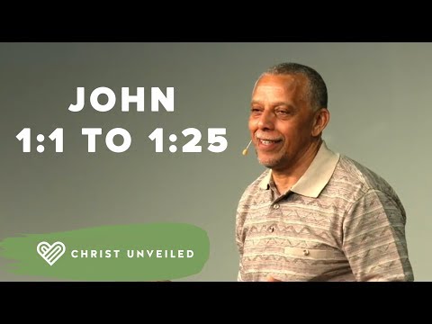 Bible Class - John 1:1  to 1:25