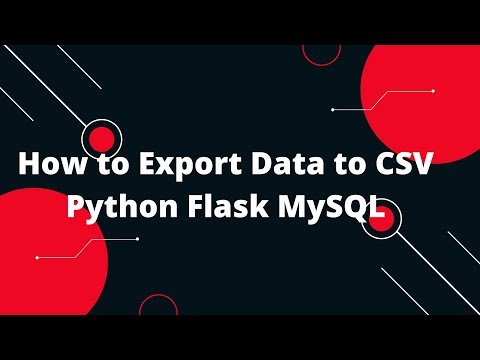 Python Flask Tutorial 24 How To Export Data To Csv Python Flask Mysql