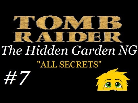 TRLE: The Hidden Garden NG - (Level 1 - Part 4) Hidden Garden