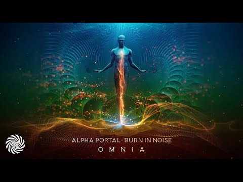 Alpha Portal & Burn In Noise - Omnia