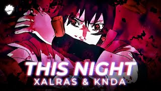 Xalras & KNDA - This Night [Brave Order Release]