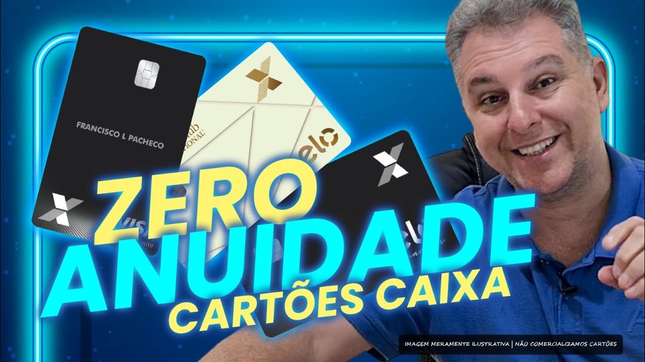 💳CARTÕES CAIXA AGORA SEM ANUIDADE! CARTÕES ALTA RENDA: VISA INFINITE, ELO NANQUIM, ELO DINERS,