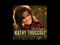 Kathy Troccoli - Tis' So Sweet To Trust In Jesus