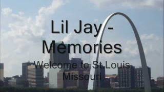 Lil Jay - Memories - with LYRICS