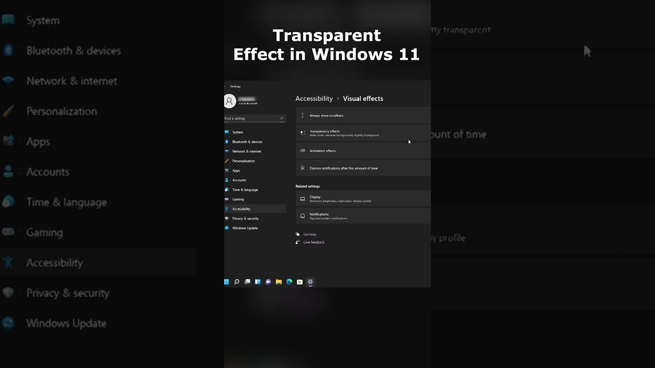 #Shorts Enable slight Transparency in Windows 11 | How to make Windows 11 look slight transparent