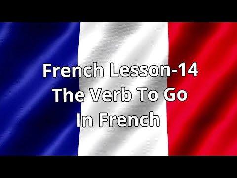 French Lesson-14, The verb aller in French