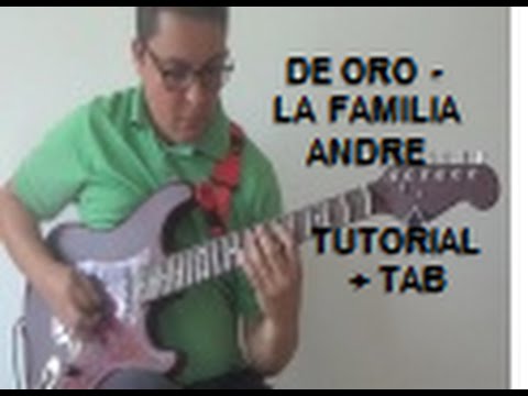 De Oro - La Familia Andre