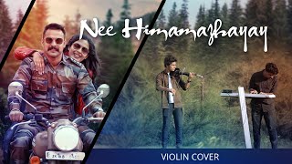 Nee Hima mazhayayi (Violin Cover)- Edakkad Battali