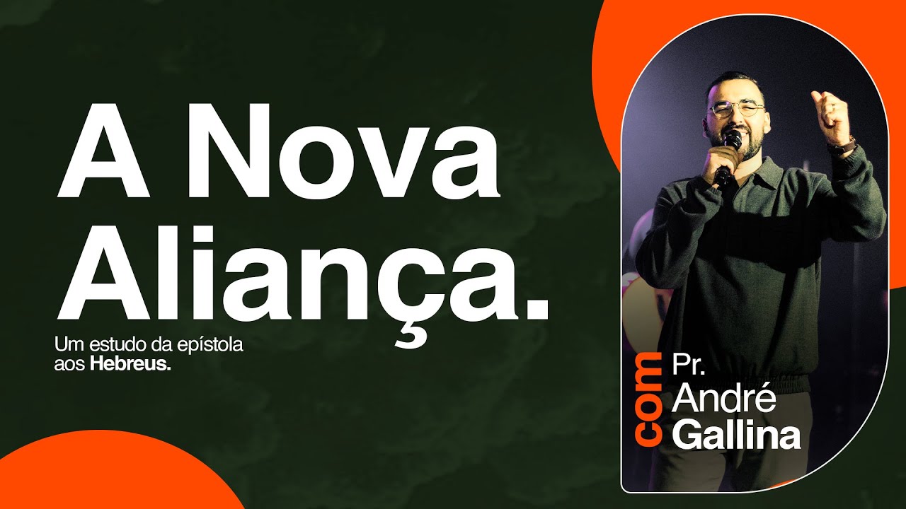 A NOVA ALIANÇA - ANDRÉ GALLINA