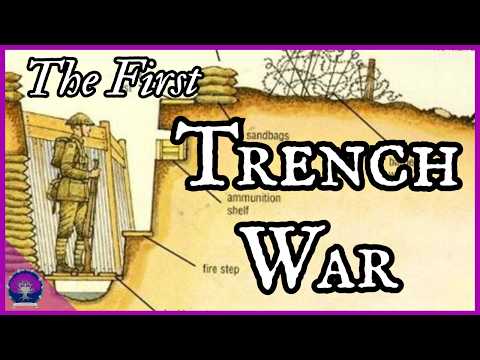 Was the First World War the First "Trench War"?
