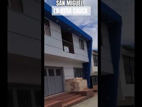 San Miguel la vega cauca colombia 👍