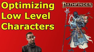 Optimizing Low Level Pathfinder 2e Characters- A Guide for Pathfinder Society Games