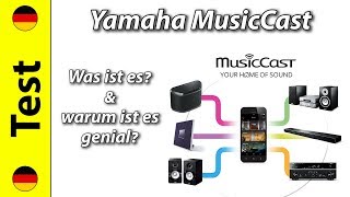 Yamaha MusicCast | Was ist es? und warum ist es so genial?