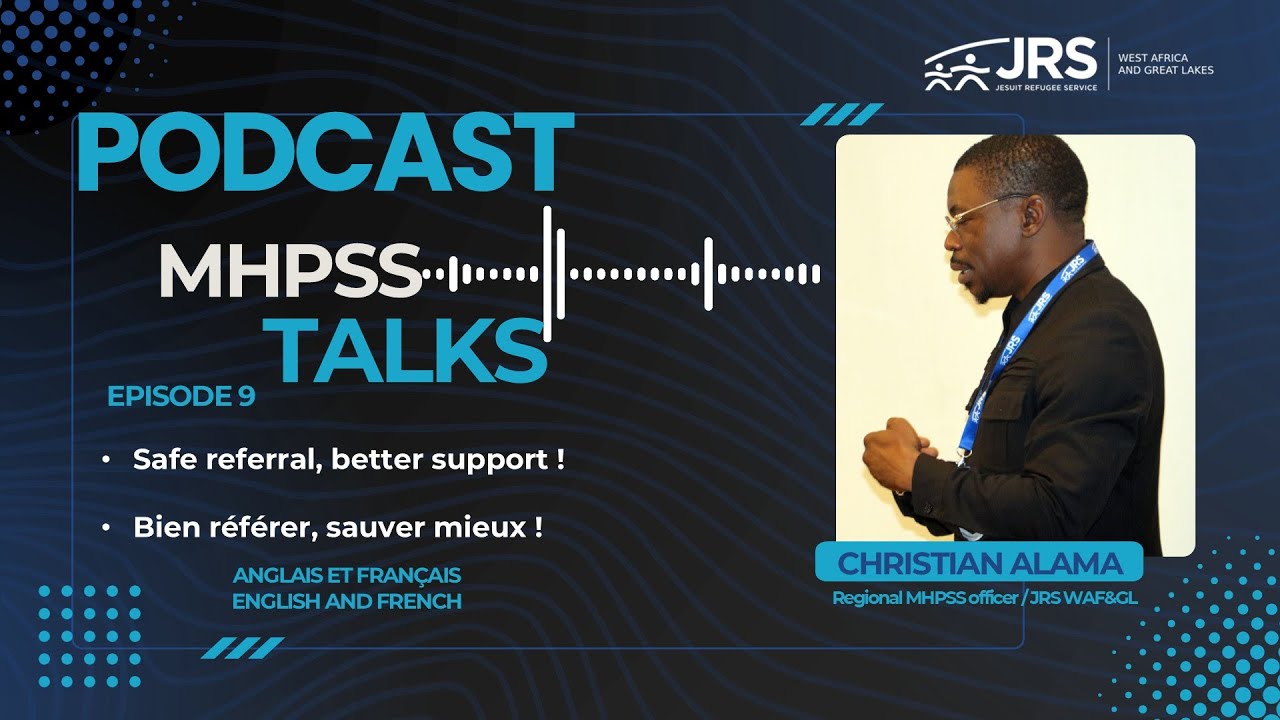 🎙️🤝 Podcast MHPSS TALKS EPISODE 9 — RÉFÉRER POUR PROTÉGER / REFERRAL THAT PROTECTS 🤝