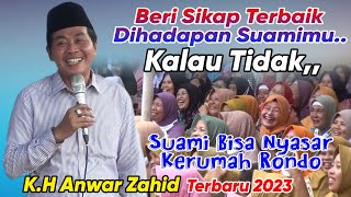 Download lagu K.H Anwar Zahid Terbaru 2023 | Keutama'an Istri Pada Suami mp3