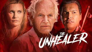 The Unhealer - Trailer