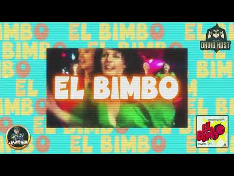 Bimbo Jet - El Bimbo (David Kust Radio Remix)(Vj Partyman Croatia)