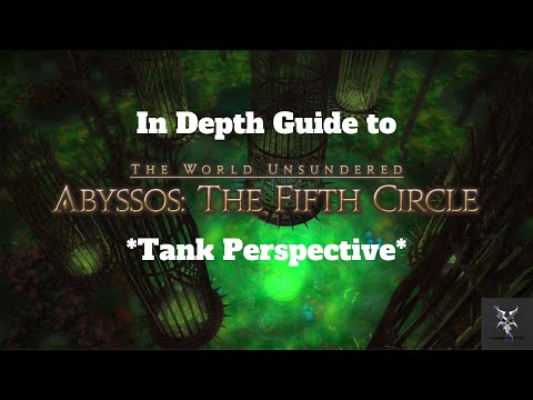 Final Fantasy 14 Abyssos - The Fifth Circle Normal Raid In Depth Dungeon Walkthrough