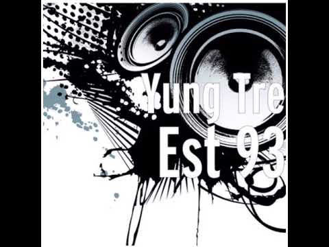 YUNG TRE -NEED TIME FOR ME