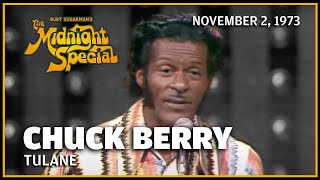 Tulane - Chuck Berry | The Midnight Special