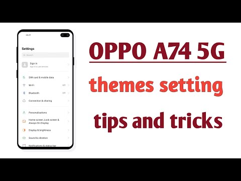 OPPO A74 5G , How to use themes setting tips and tricks
