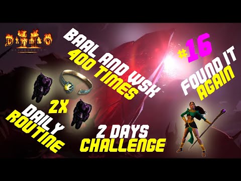 Baal + WSK 400 Runs / Daily Routine #15 / Loot Recap - Diablo 2 Resurrected - D2R