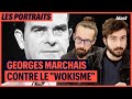 GEORGES MARCHAIS CONTRE LE 