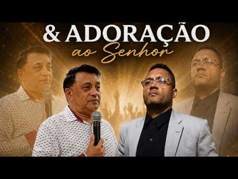 Deus Presente! Culto de Louvor e Adoração ao Senhor
