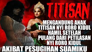 Download lagu TERLAHIR SEBAGAI TITISAN NYI RATU RORO KIDUL ‼️ Akibat pesugihan yang dilakukan suamiku mp3