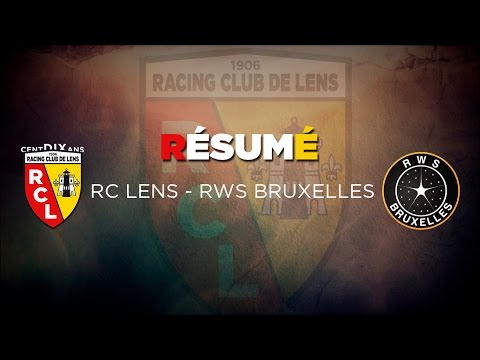Le résumé de Lens - RWS Bruxelles