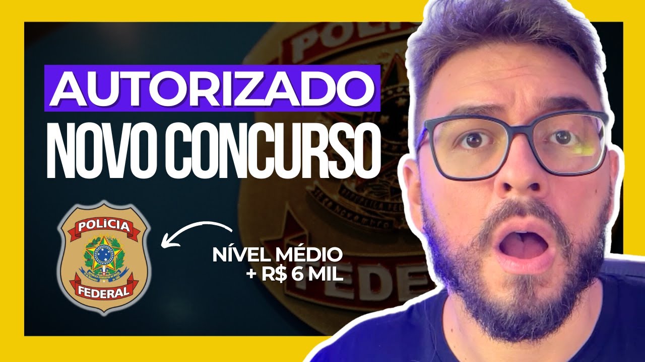 CONCURSO AUTORIZADO | Agente Administrativo da Polícia Federal paga mais de 6 mil para nível médio!