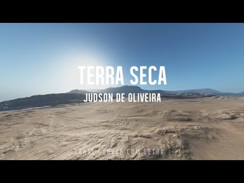 Terra Seca Judson de Oliveira (com letra)