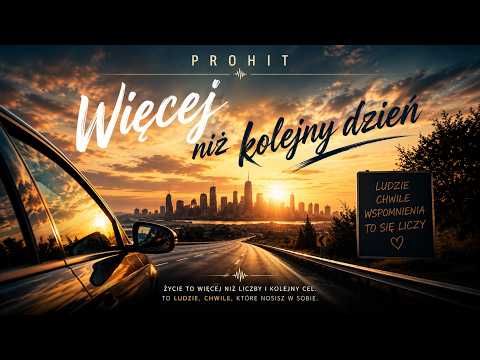 🍂 PROHIT - Więcej niż kolejny dzień (Official Audio)
