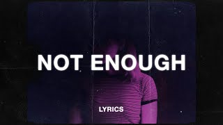 Video thumbnail of "Snow & Teqkoi - I'm Not Enough And I'm Sorry (Lyrics)"