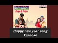 Kammani Kalalaku Ahwanam Happy New Year Priya O Priya Karaoke Karaoke Priyaopriya Telugukaraoke