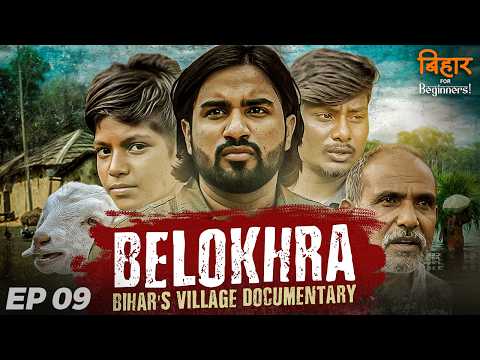 Belokhra | A Village Documentary | Ep. 09 | BfB