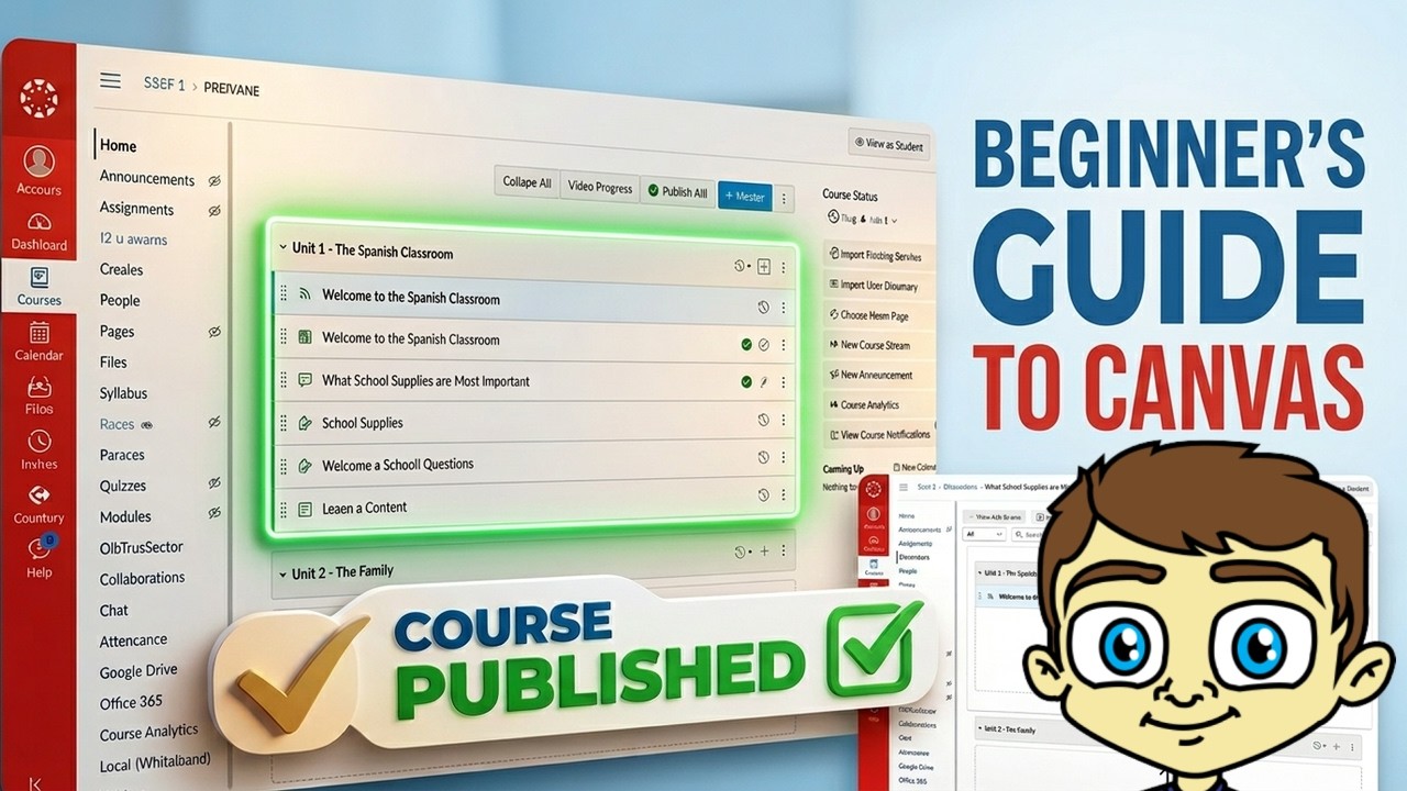 Canvas LMS Beginner's Guide | Build Your First Course