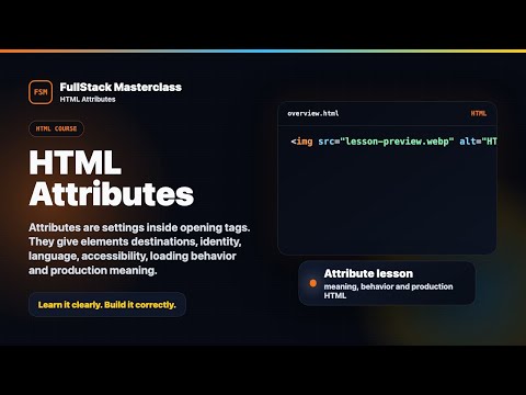 Html Attributes Fullstack Masterclass Html Course
