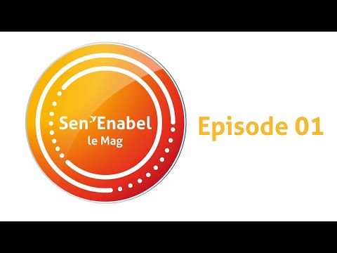 Sen'Enabel, le Mag