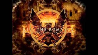 KIll The Romance - In Our Holy Grail