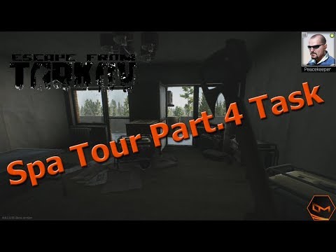🕹️ Escape From Tarkov - Spa Tour Part.4 PeaceKeeper Task [GERMAN]