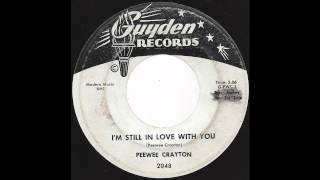 Pee Wee Crayton - I'm Still In Love With You - '61 Bluesy R&B on promo Guyden label