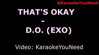 Download lagu [Karaoke/MaleKey]  That's okay - D.O. mp3
