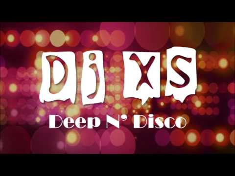 Deep N Disco Mix - Dj XS Funked Up Hip Hop, Disco & House Music Mix (Free Download)