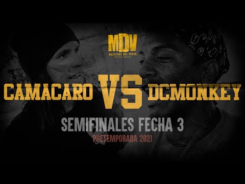 DCMONKEY VS CAMACARO - Semifinales F3 (Pretemporada 2021) - Maestros Del Verso