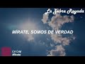 La Ley - Mírate (Letra)