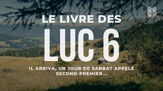 La Bible. Luc 6. Louis Segond #biblevision