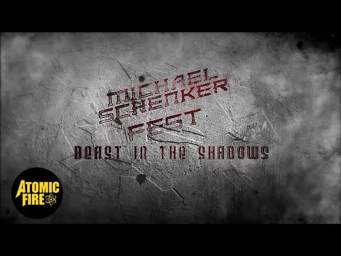 MICHAEL SCHENKER FEST -  The Beast In The Shadows (Official Lyric Video)